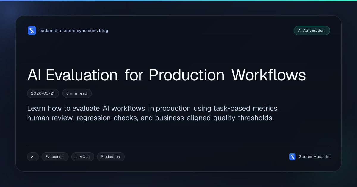 AI Evaluation for Production Workflows
