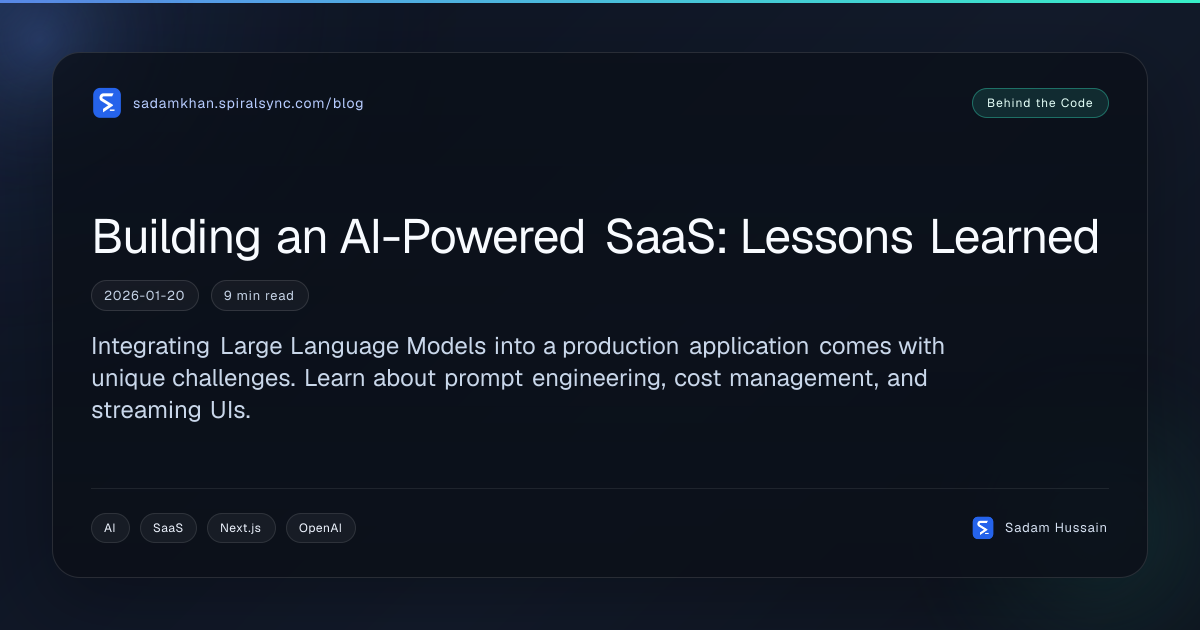 Building an AI-Powered SaaS: Lessons Learned