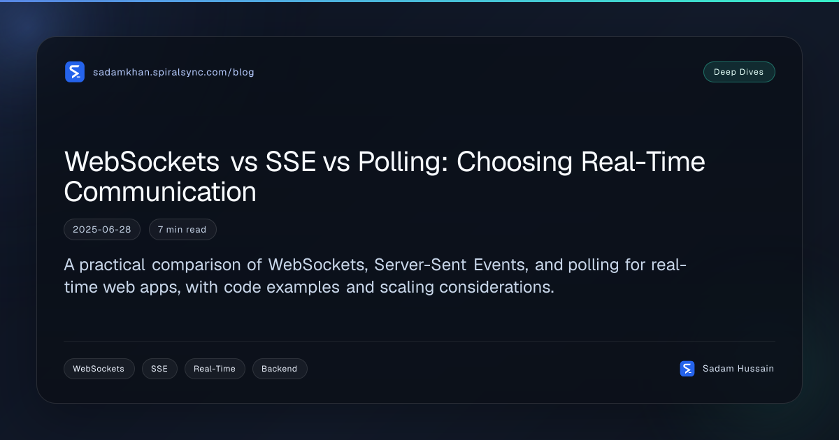 WebSockets vs SSE vs Polling: Choosing Real-Time Communication