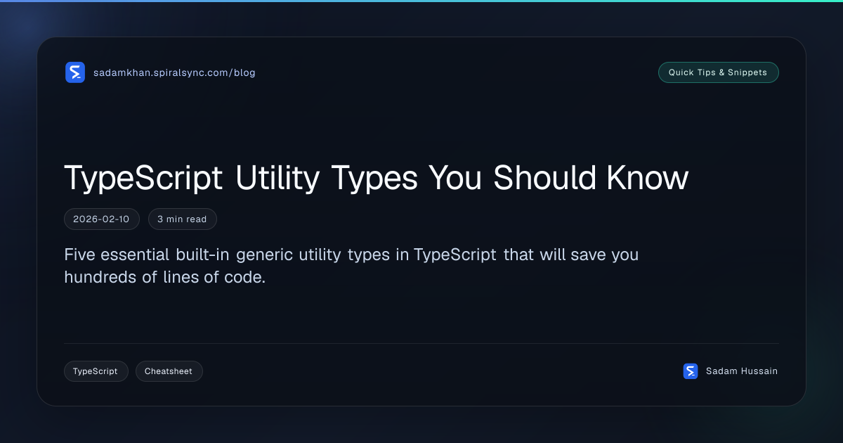 TypeScript Utility Types You Should Know