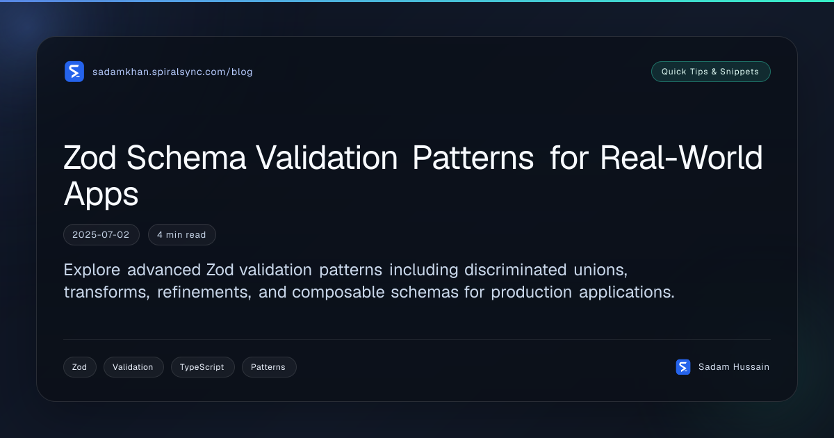Zod Schema Validation Patterns for Real-World Apps