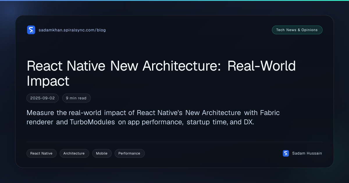 React Native New Architecture: Real-World Impact
