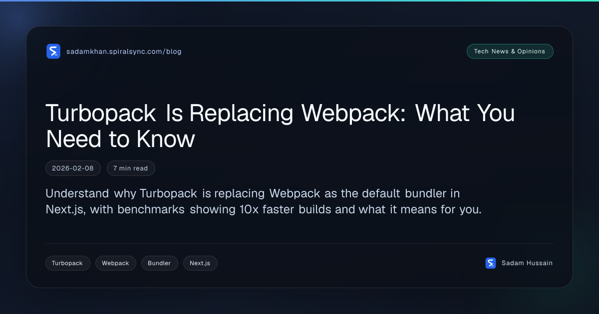 Turbopack Is Replacing Webpack: What You Need to Know