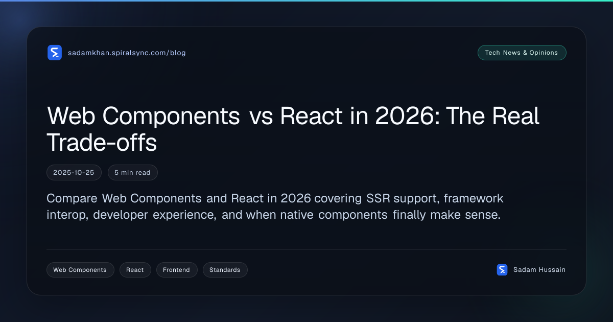 Web Components vs React in 2026: The Real Trade-offs