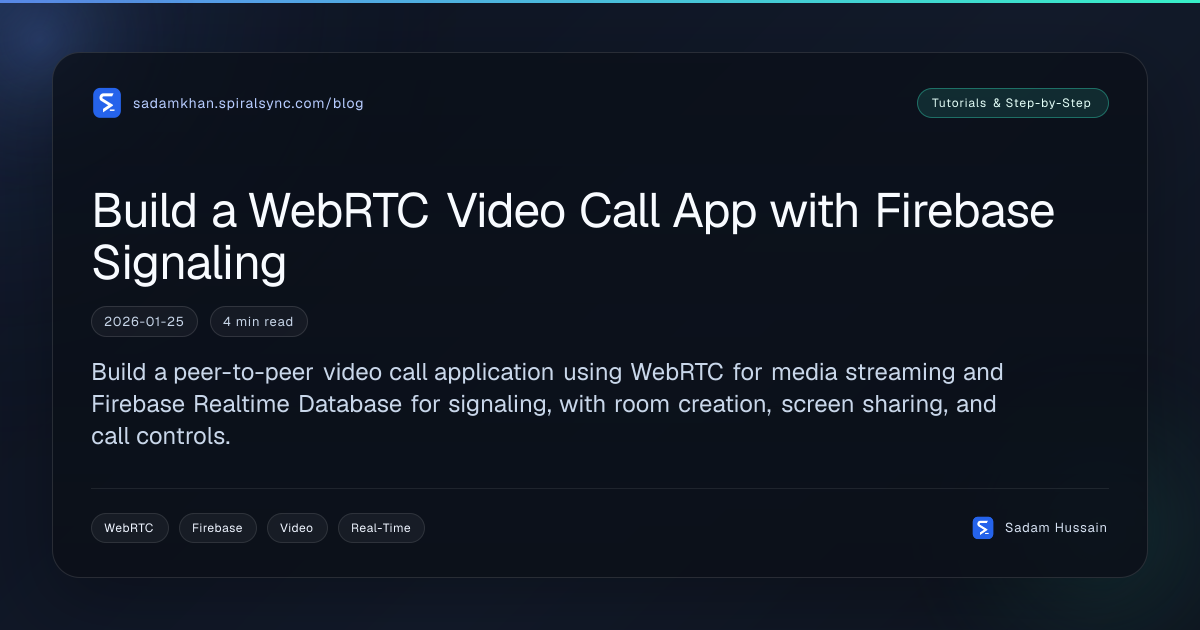 Build a WebRTC Video Call App with Firebase Signaling