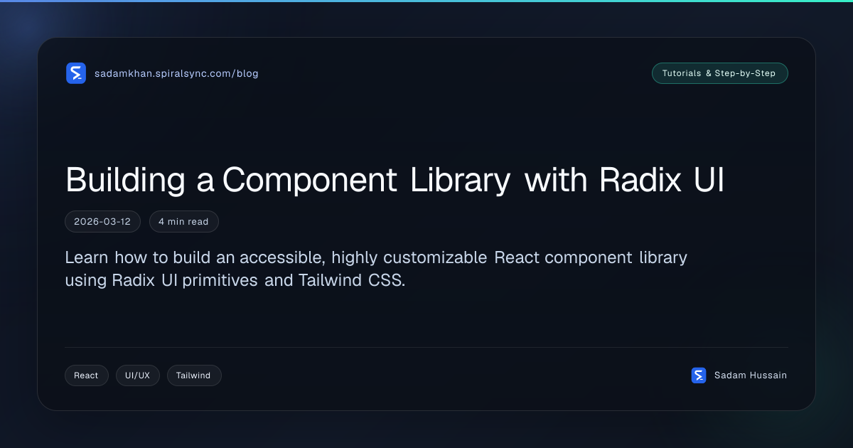 Building a Component Library with Radix UI