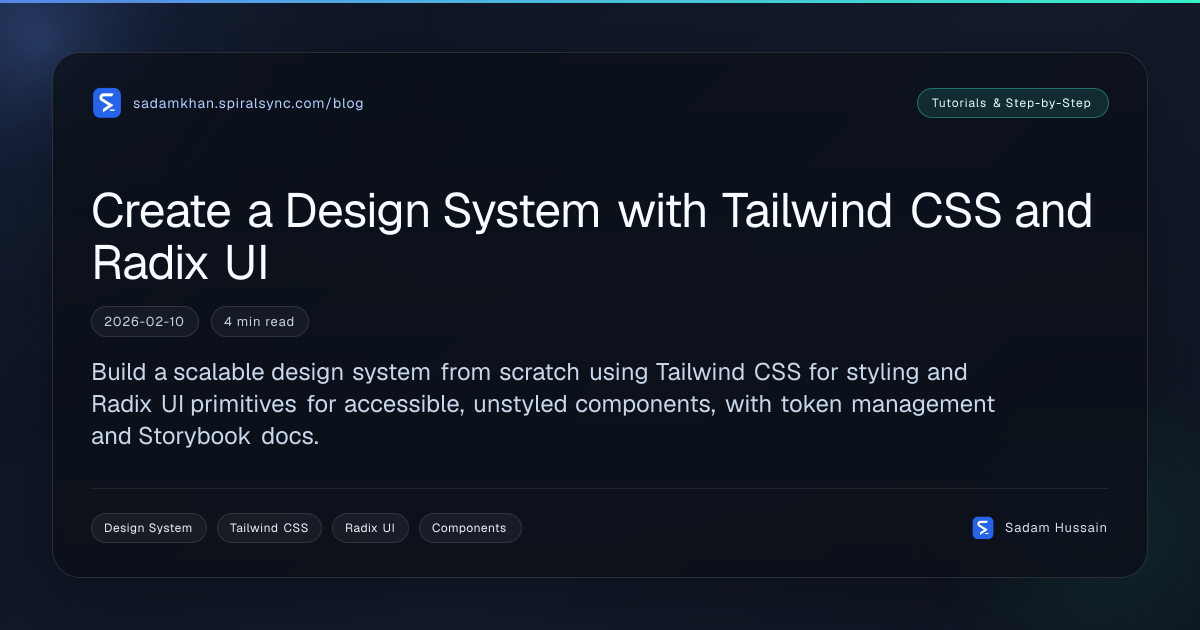 Create a Design System with Tailwind CSS and Radix UI
