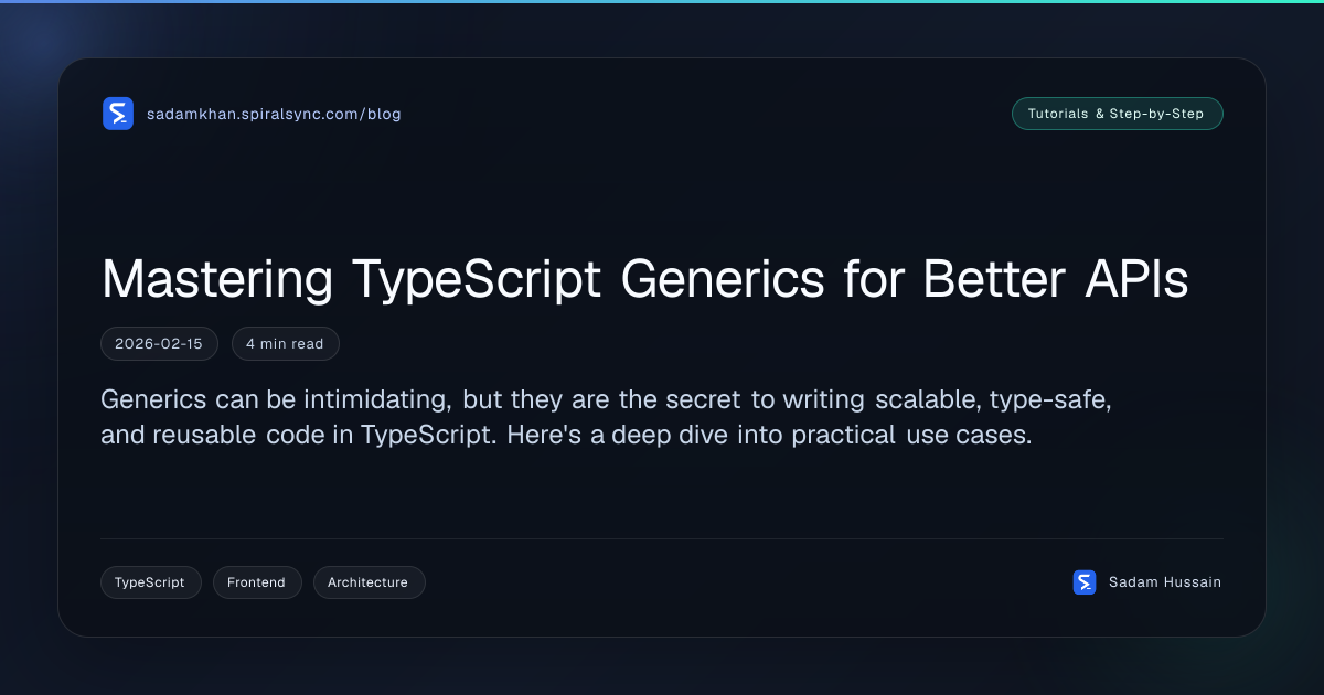 Mastering TypeScript Generics for Better APIs